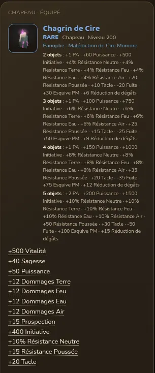 Fiche de l'objet Chagrin de Cire (chapeau rare niveau 200, panoplie Malédiction de Cire Momore) avec bonus de panoplie et statistiques